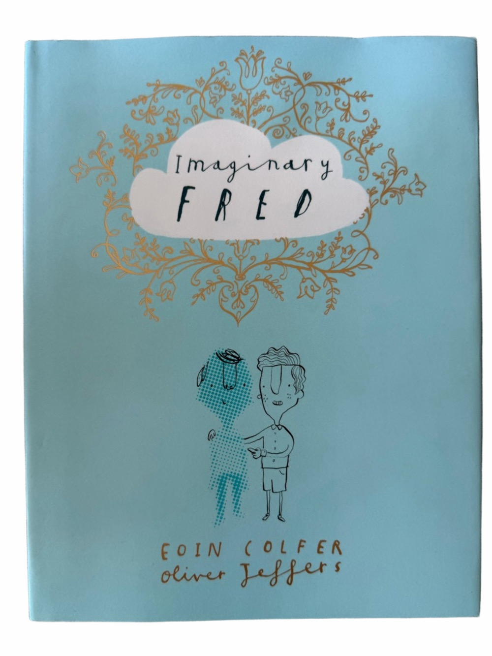 Imaginary Fred Hardcover Book - Light Blue Cover